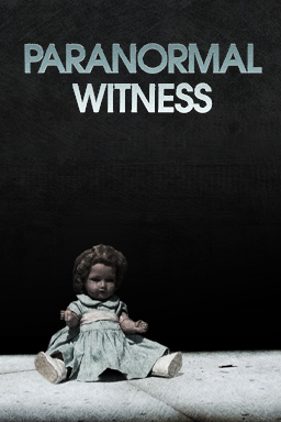 A poster for Paranormal Witness