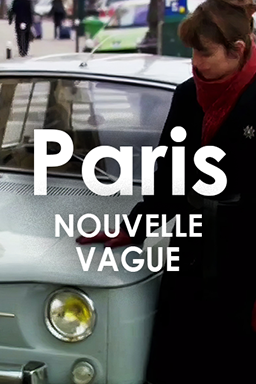A poster for Paris Nouvelle Vague